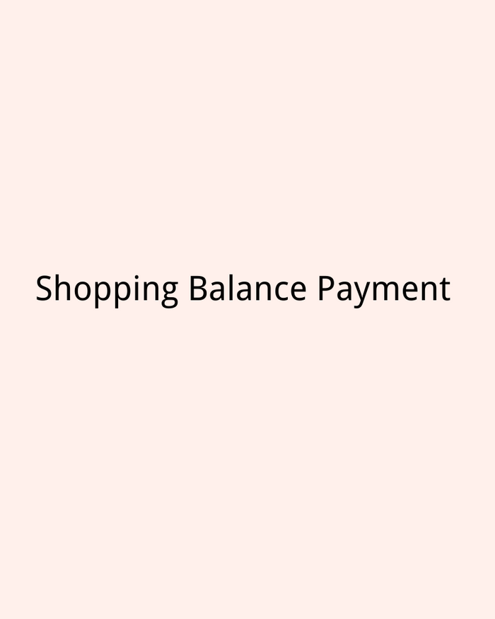 Shysilk Pay with Shopping Balance